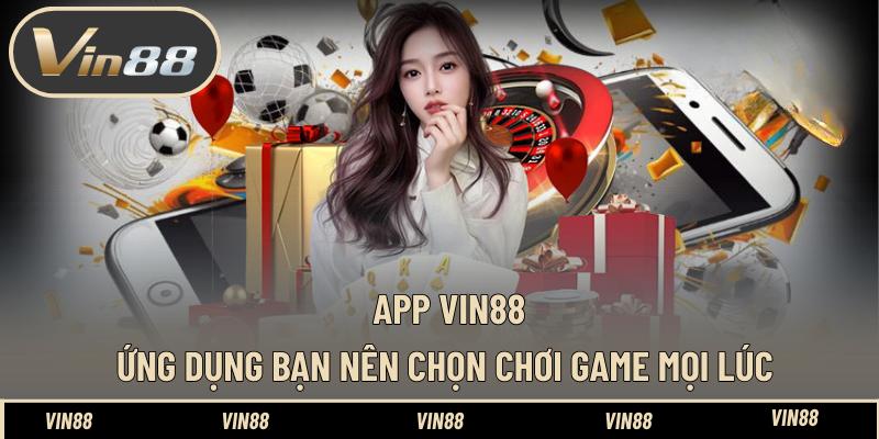 App VIN88 - Ứng Dụng Đáng Để Anh Em Trải Nghiệm Cá Cược - spintiva96.work