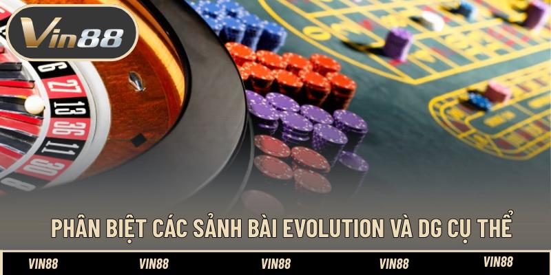 Phân Biệt Các Sảnh Bài Evolution Và DG Có Gì Thú Vị - spintiva96.work Phân Biệt Các Sảnh Bài Evolution Và DG Có Gì Thú Vị - spintiva96.work