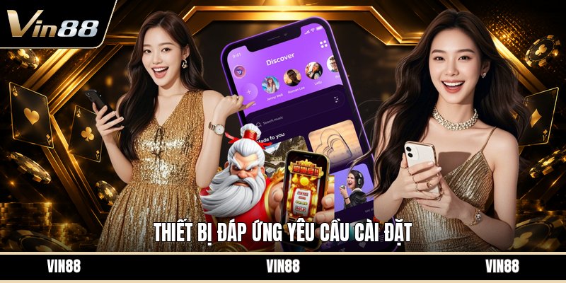 Tải App VIN88 Android - Hướng Dẫn Cài Đặt Trên Máy - spintiva96.work