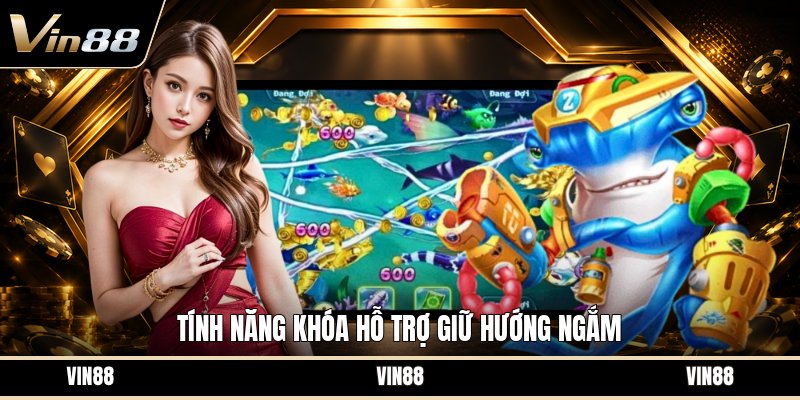 Khóa Mục Tiêu Bắn Cá - Cách Ngắm Chuẩn Hơn Khi Săn Cá - spintiva96.work